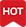 Hot